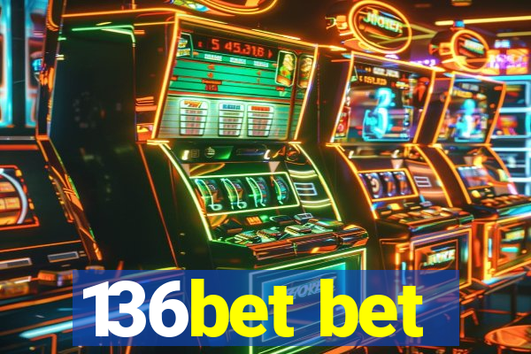 136bet bet